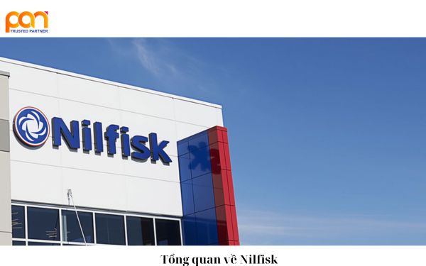 Tổng quan về thương hiệu Nilfisk.